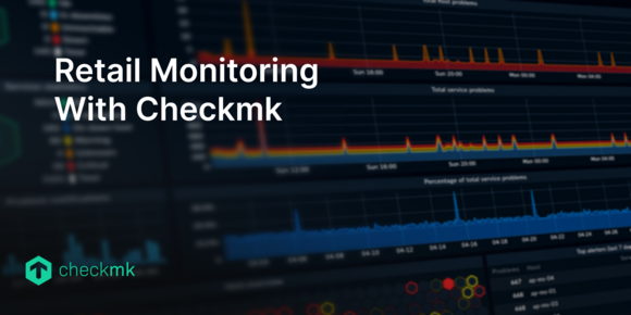 Retail monitoring con Checkmk