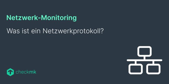 Was ist ein Netzwerkprotokoll?
